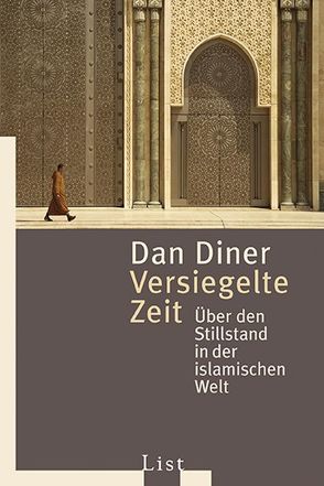 Versiegelte Zeit von Diner,  Dan