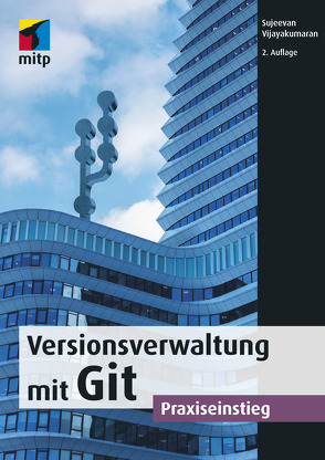 Versionsverwaltung mit Git von Vijayakumaran,  Sujeevan