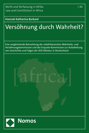 Versöhnung durch Wahrheit? von Burkard,  Hannah Katharina