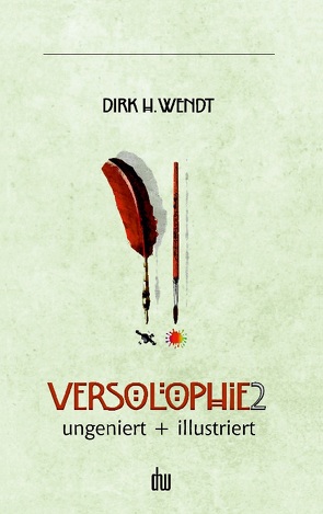 Versolophie 2 von Wendt,  Dirk H.