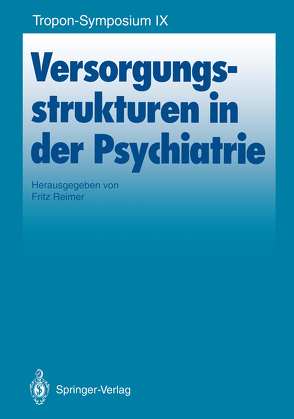 Versorgungsstrukturen in der Psychiatrie von Reimer,  Fritz