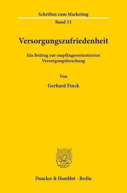 Versorgungszufriedenheit. von Finck,  Gerhard