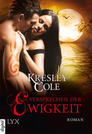 Versprechen der Ewigkeit von Cole,  Kresley, Oder,  Bettina