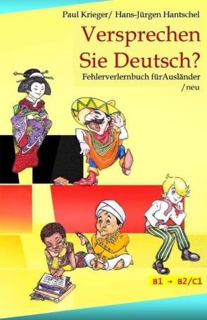 Versprechen Sie Deutsch? von Hantschel,  Hans-Jürgen, Krieger,  Paul