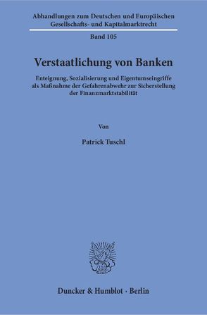 Verstaatlichung von Banken. von Tuschl,  Patrick