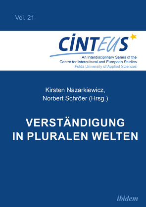 Verständigung in pluralen Welten von Artamonova,  Olga, Fetscher,  Doris, Gersemann,  Ilka, Groß,  Andreas, Günthner,  Susanne, Helmolt,  Katharina von, Hentges,  Gudrun, Heringer,  Hans-Jürgen, Hinnenkamp,  Volker, Honer,  Anne, Klemm,  Matthias, Moosmueller,  Alois, Nazarkiewicz,  Kirsten, Otten,  Matthias, Platzer,  Hans-Wolfgang, Poferl,  Angelika, Satola,  Agnieszka, Schröer,  Norbert, Zwengel,  Almut