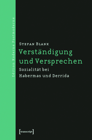 Verständigung und Versprechen von Blank,  Stefan