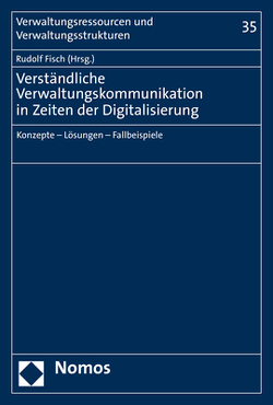 Verständliche Verwaltungskommunikation in Zeiten der Digitalisierung von Fisch,  Rudolf