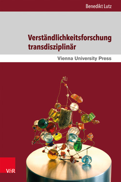 Verständlichkeitsforschung transdisziplinär von Lutz,  Benedikt
