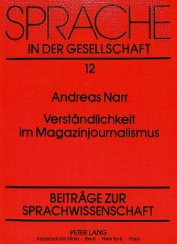 Verständlichkeit im Magazinjournalismus von Narr,  Andreas