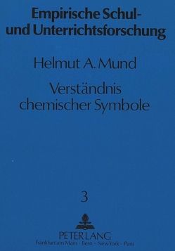 Verständnis chemischer Symbole von Mund,  Helmut