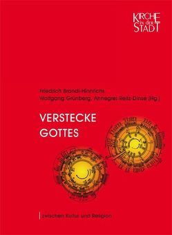 Verstecke Gottes von Brandi-Hinnrichs,  Friedrich, Grünberg,  Wolfgang, Reitz-Dinse,  Annegret