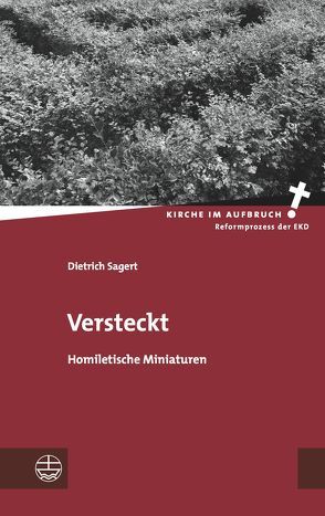 Versteckt von Sagert,  Dietrich