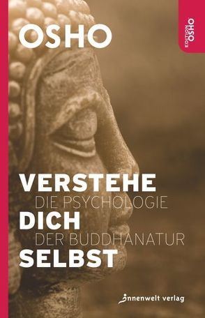 Verstehe dich selbst von Osho, Spohr,  Nirvano