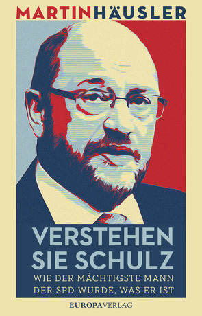 Verstehen Sie Schulz von Haeusler,  Martin
