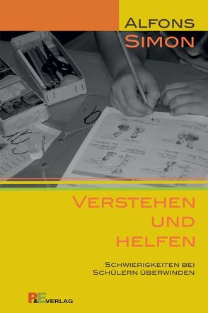 Verstehen und Helfen von Alfons,  Simon, Bildungszentrum Psychologie und Erziehung,  Meilen