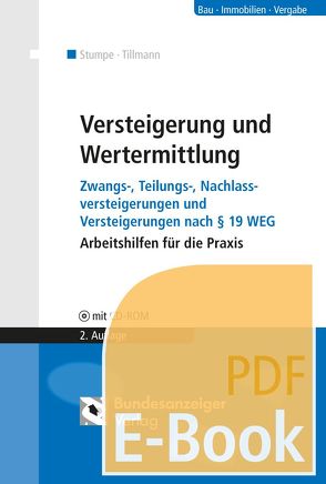 Versteigerung und Wertermittlung (E-Book) von Dr. Dipl.-Ing. Tillmann,  Hans-Georg, Stumpe,  Bernd