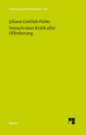 Versuch einer Kritik aller Offenbarung (1792) von Fichte,  Johann Gottlieb, Verweyen,  Hansjürgen