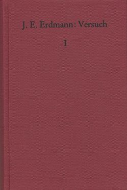 Versuch einer wissenschaftlichen Darstellung der Geschichte der neueren Philosophie von Erdmann,  Johann Eduard, Glockner,  Hermann