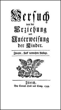 Versuch von der Erziehung und Unterweisung der Kinder von Sulzer,  Johann Georg