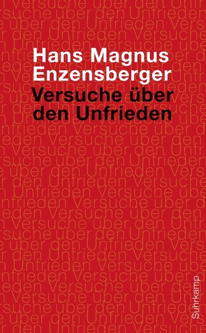 Versuche über den Unfrieden von Enzensberger,  Hans Magnus