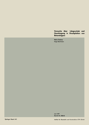 Versuche über Längsschub und Querbiegung in Druckplatten von Betonträgern von Bachmann, BADAWY