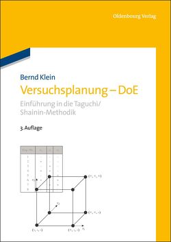 Versuchsplanung – DoE von Klein,  Bernd