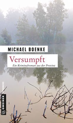 Versumpft von Boenke,  Michael