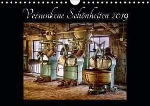 Versunkene Schönheiten 2019 (Wandkalender 2019 DIN A4 quer) von Fehlau (Jott eFF) @ pics 'n fertig,  Jens