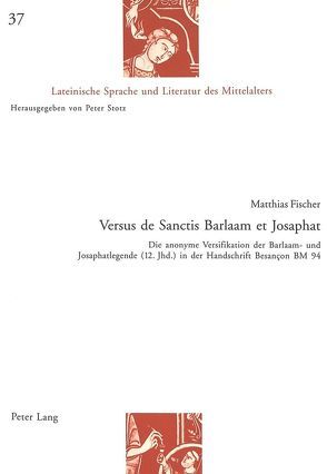 Versus de Sanctis Barlaam et Josaphat von Fischer,  Matthias