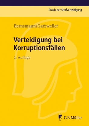 Verteidigung bei Korruptionsfällen von Bernsmann,  Klaus, Gatzweiler,  Norbert
