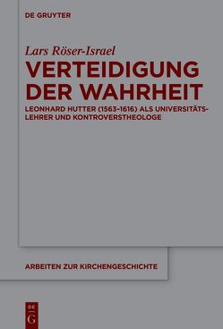 Verteidigung der Wahrheit von Röser-Israel,  Lars