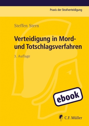 Verteidigung in Mord- und Totschlagsverfahren von Stern,  Steffen