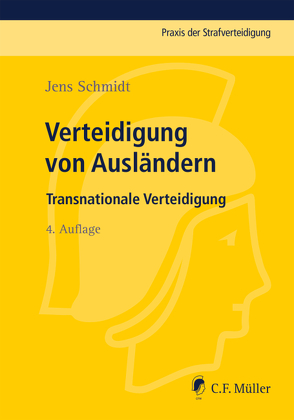 Verteidigung von Ausländern von Schmidt,  Jens