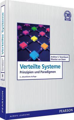 Verteilte Systeme von Tanenbaum,  Andrew S., van Steen,  Maarten
