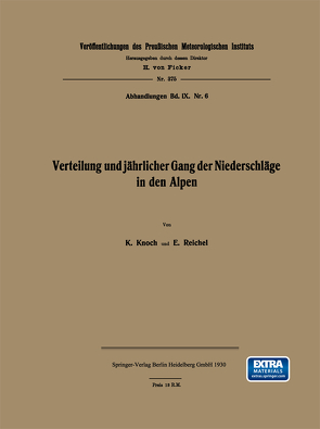 Verteilung und jährlicher Gang der Niederschläge in den Alpen von Knoch,  Karl, Reichel,  Eberhard