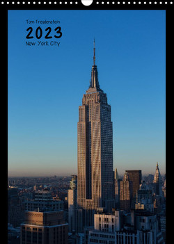 Vertical New York (Wandkalender 2023 DIN A3 hoch) von Freudenstein,  Tom
