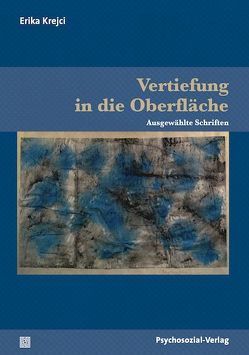 Vertiefung in die Oberfläche von Burkert,  Ursula, Haas,  Johann-Peter, Krejci,  Erika, Mauss-Hanke,  Angela, Wenk-Reich,  Carmen