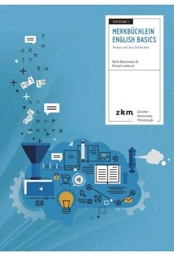 Vertiefung Merkbüchlein English Basics von Bätschmann,  Rahel, Lombardi,  Michael