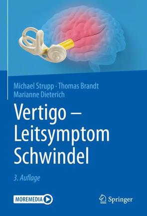 Vertigo – Leitsymptom Schwindel von Brandt,  Thomas, Dieterich,  Marianne, Strupp,  Michael