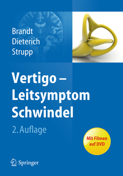 Vertigo – Leitsymptom Schwindel von Brandt,  Thomas, Dieterich,  Marianne, Strupp,  Michael