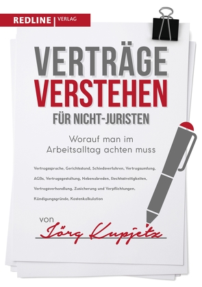 Verträge verstehen für Nicht-Juristen von Kupjetz,  Jörg