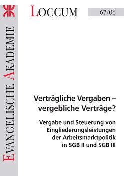 Verträgliche Vergaben – vergebliche Verträge? von Lange,  Joachim, Pfannkuche,  Henning
