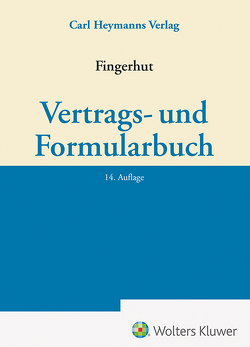 Vertrags- und Formularbuch von Fingerhut,  Michael