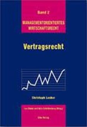 Vertragsrecht von Locher,  Christoph, Schellenberg,  Aldo, Stau,  Leo