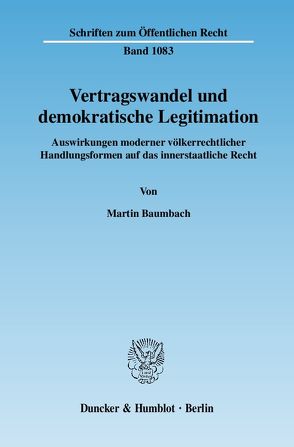 Vertragswandel und demokratische Legitimation. von Baumbach,  Martin