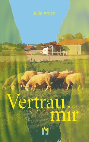 Vertrau mir von Arden,  Julia