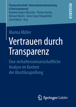 Vertrauen durch Transparenz von Müller,  Marina