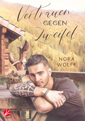 Vertrauen gegen Zweifel von Wolff,  Nora