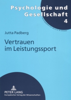Vertrauen im Leistungssport von Padberg,  Jutta
